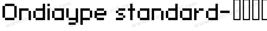 Ondiaype standard字体转换